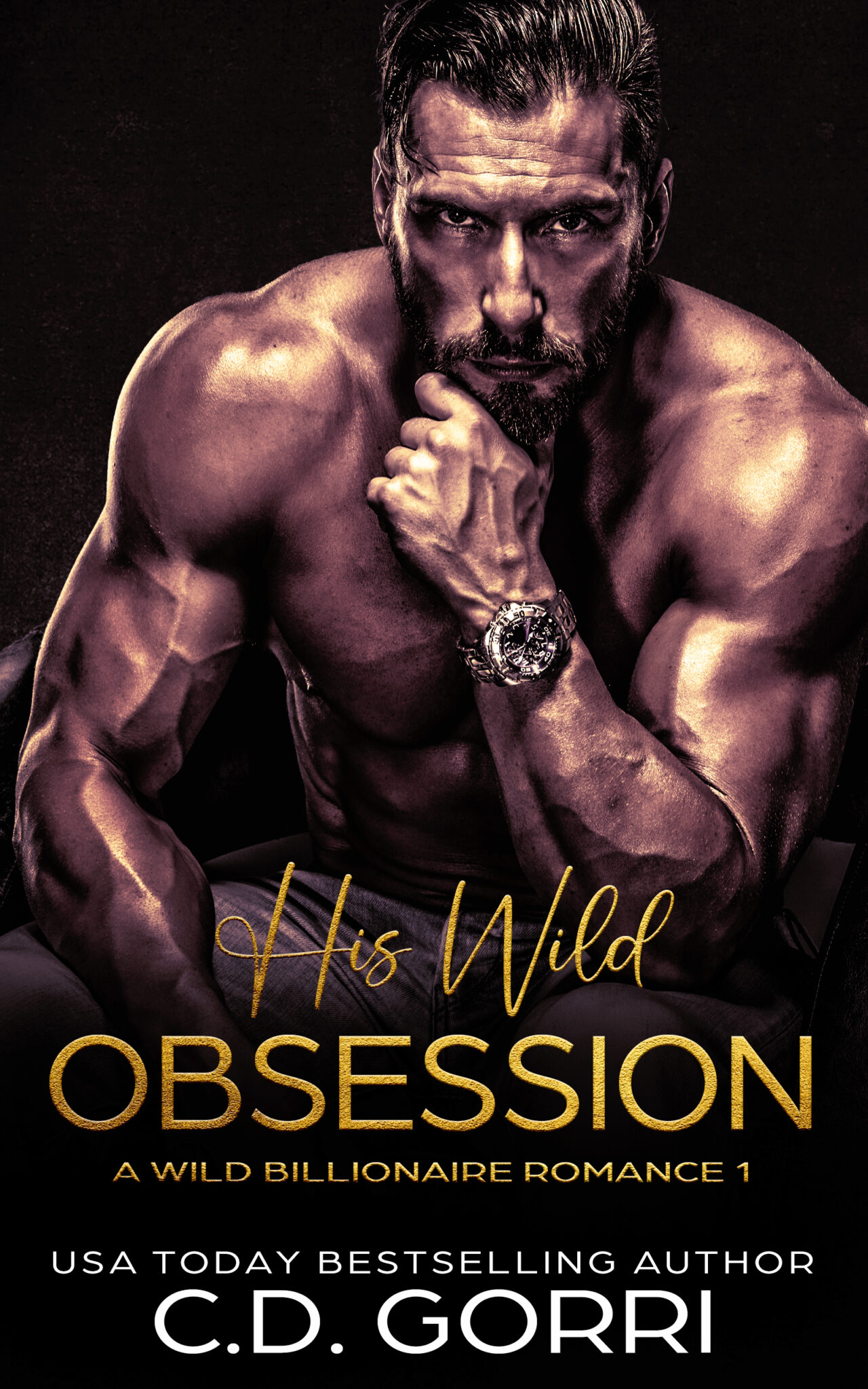 His Wild Obsession – C.D. Gorri, USA Today Bestselling Paranormal ...